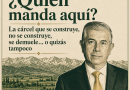 ¿Quién manda aquí? La cárcel que se construye, no se construye, se demuele… o quizás tampoco